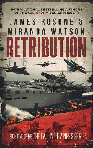 [The Falling Empires Series 05] • Retribution (The Falling Empires Series Book 5)